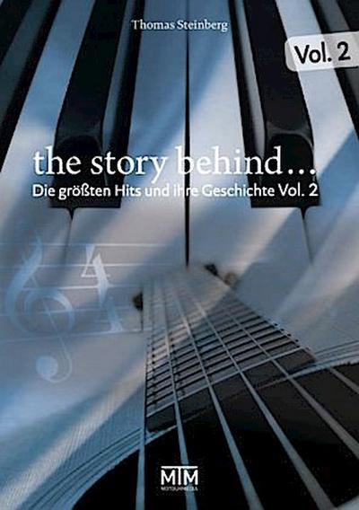 The Story Behind... Vol. 2