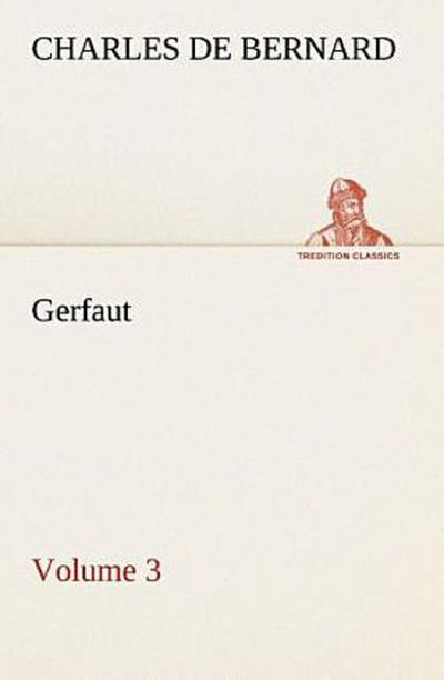 Gerfaut - Volume 3