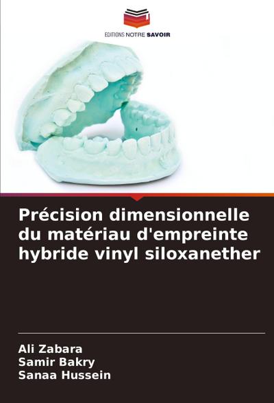 Précision dimensionnelle du matériau d’empreinte hybride vinyl siloxanether