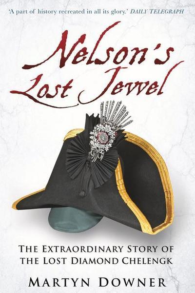 Nelson’s Lost Jewel