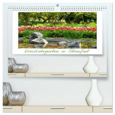 Kreislehrgarten in Steinfurt (hochwertiger Premium Wandkalender 2026 DIN A2 quer), Kunstdruck in Hochglanz