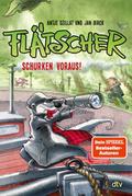 Flätscher - Schurken voraus!