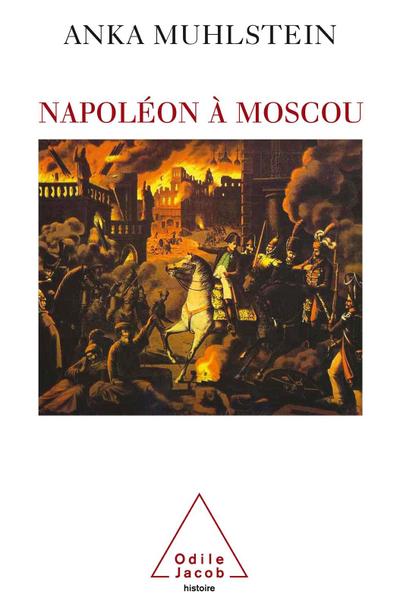 Napoleon a Moscou