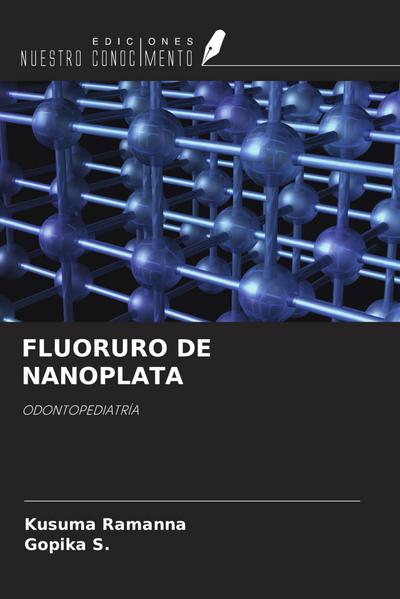 FLUORURO DE NANOPLATA