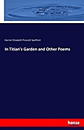 In Titian’s Garden and Other Poems