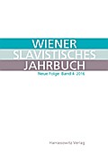 Wiener Slavistisches Jahrbuch. Neue Folge 4 (2016)