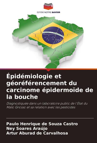 Épidémiologie et géoréférencement du carcinome épidermoïde de la bouche
