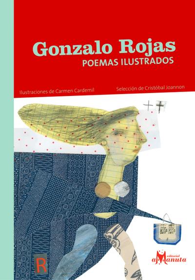Gonzalo Rojas, poemas ilustrados