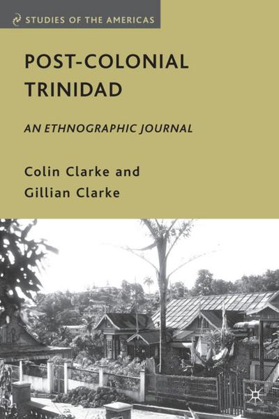 Post-Colonial Trinidad