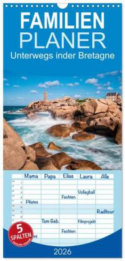 Familienplaner 2026 - Unterwegs in der Bretagne mit 5 Spalten (Wandkalender, 21 x 45 cm) CALVENDO