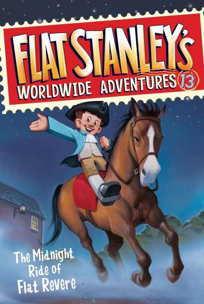 Flat Stanley’s Worldwide Adventures #13