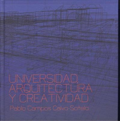 Universidad, arquitectura y creatividad