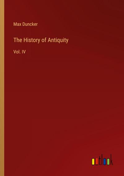 The History of Antiquity