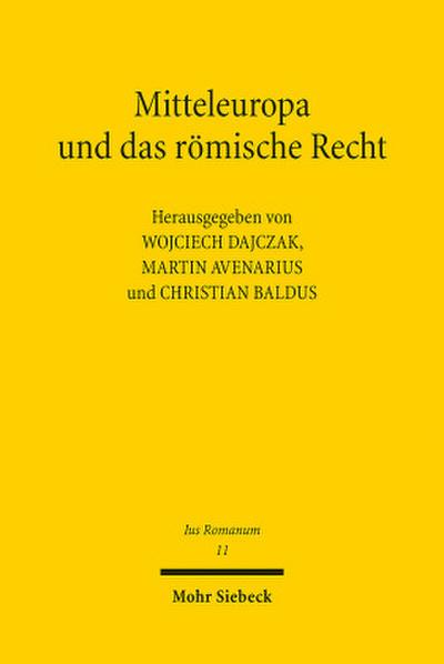 Mitteleuropa und das römische Recht