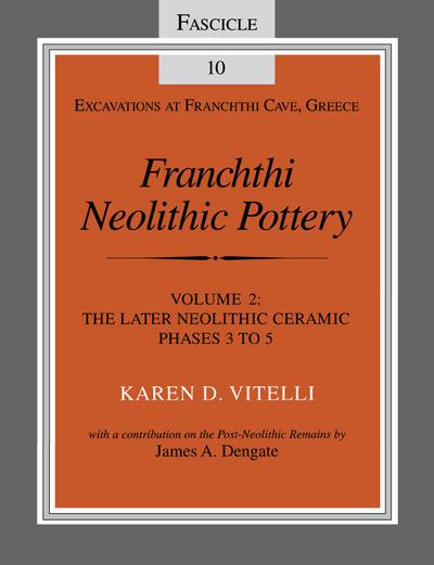 Franchthi Neolithic Pottery, Volume 2, vol. 2