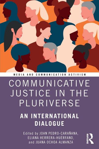 Communicative Justice in the Pluriverse