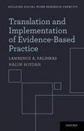 Translation and Implementation of Evidence-Based Practice