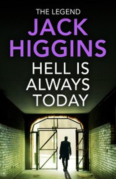 Hell is Always Today