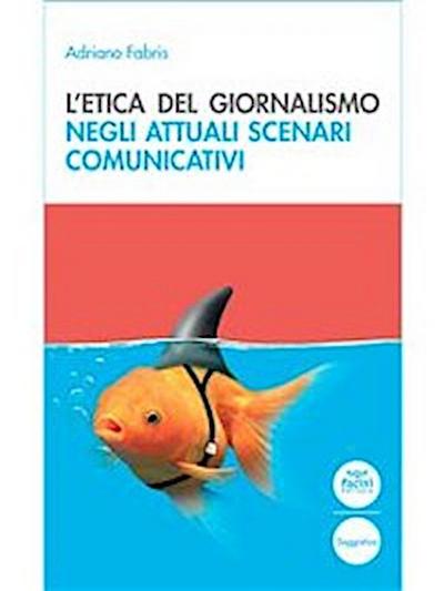 L’etica del giornalismo