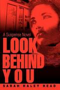 Look Behind You