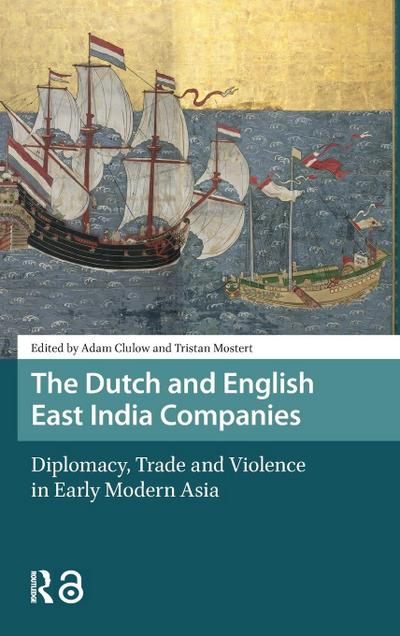 The Dutch and English East India Companies