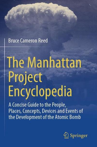 The Manhattan Project Encyclopedia