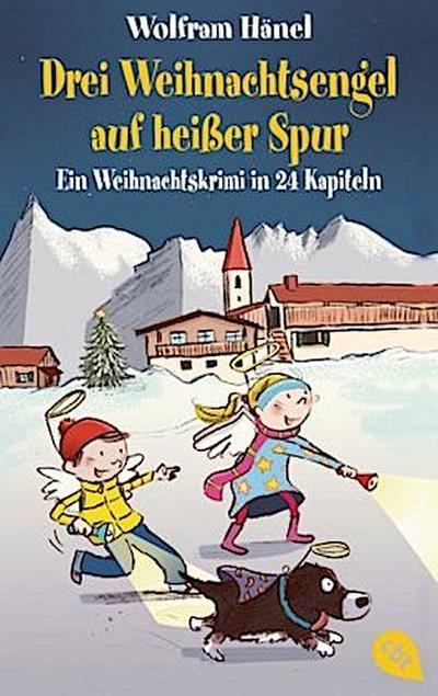 Drei Weihnachtsengel auf heißer Spur