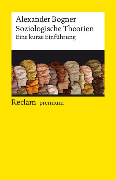Soziologische Theorien. Eine kurze Einführung