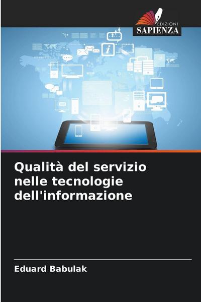 Qualità del servizio nelle tecnologie dell’informazione