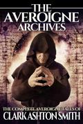 The Averoigne Archives (The Averoigne Cycle, #1)