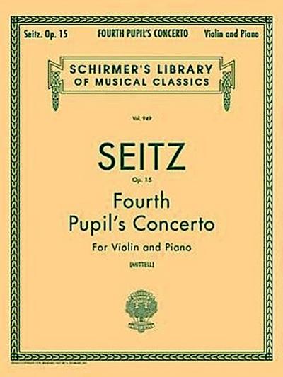 Pupil’s Concerto No. 4 in D, Op. 15: Schirmer Library of Classics Volume 949 Piano Reduction and Part