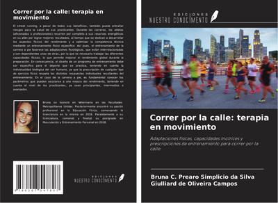 Correr por la calle: terapia en movimiento