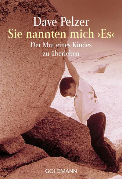 Sie nannten mich ’Es’