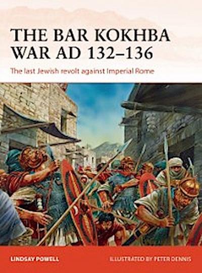 Bar Kokhba War AD 132 136