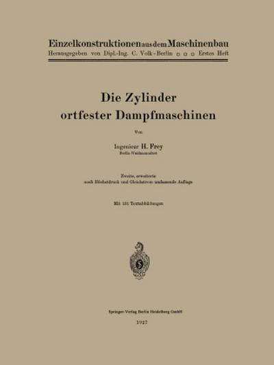 Die Zylinder ortfester Dampfmaschinen