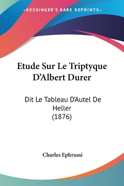 Etude Sur Le Triptyque D’Albert Durer