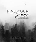 Find Your Brave
