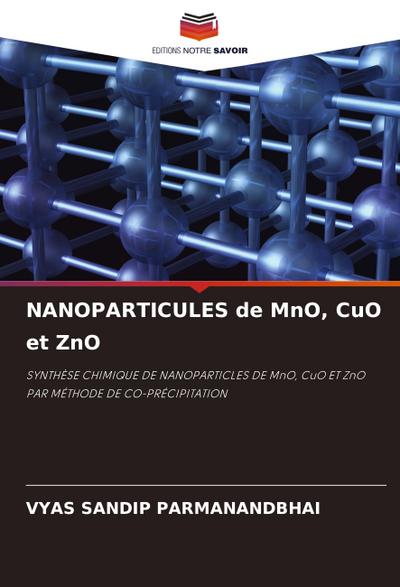 NANOPARTICULES de MnO, CuO et ZnO