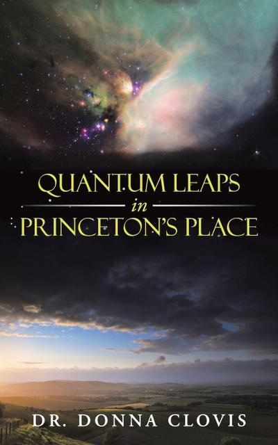 Quantum Leaps in Princeton’s Place