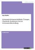 Lebensmittelwissenschaftliche Übungen. Chemische R