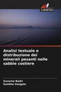 Analisi testuale e distribuzione dei minerali pesanti nelle sabbie costiere