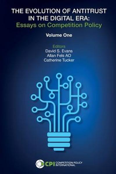 The Evolution of Antitrust in the Digital Era