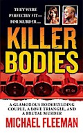 Killer Bodies