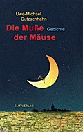 Die Muße der Mäuse