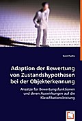 Adaption der Bewertung von Zustandshypothesen bei der Objekterkennung