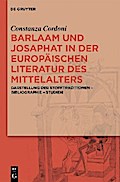 Barlaam und Josaphat in der europäischen Literatur des Mittelalters