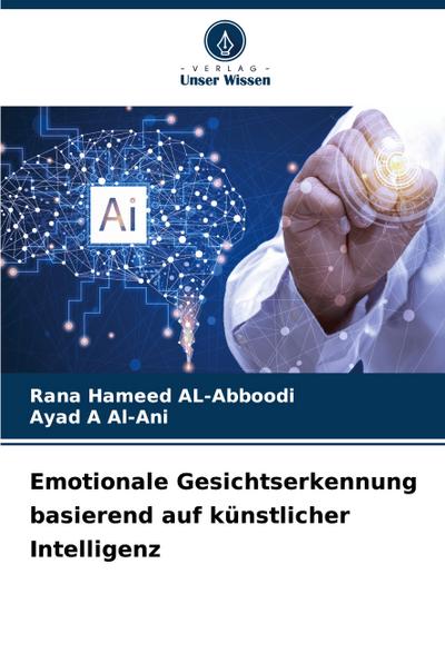 Emotionale Gesichtserkennung basierend auf künstlicher Intelligenz
