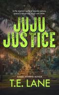 JuJu Justice
