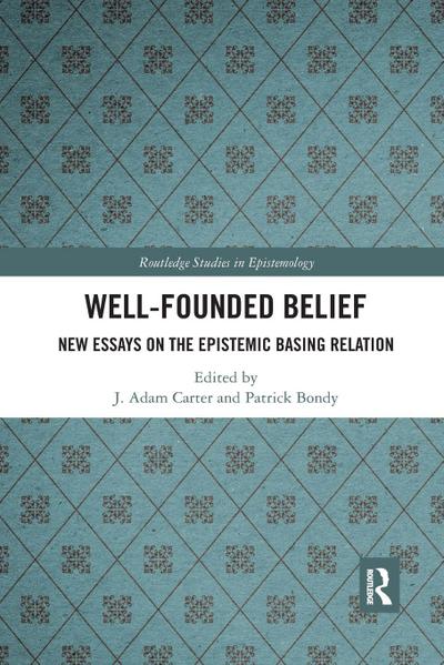 Well-Founded Belief
