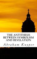 The Antithesis between Symbolism and Revelation